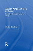 African American Men in Crisis (eBook, ePUB)
