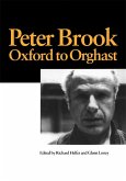 Peter Brook: Oxford to Orghast (eBook, ePUB)