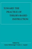 Toward the Practice of theory-based Instruction (eBook, PDF)