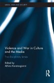 Violence and War in Culture and the Media (eBook, ePUB)