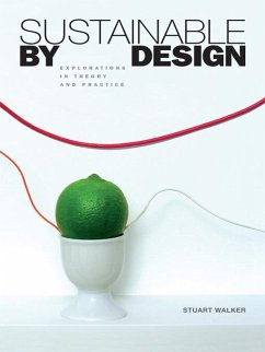 Sustainable by Design (eBook, PDF) - Walker, Stuart