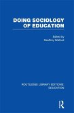 Doing Sociology of Education (RLE Edu L) (eBook, PDF)
