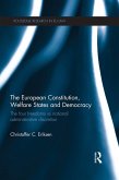 The European Constitution, Welfare States and Democracy (eBook, ePUB)