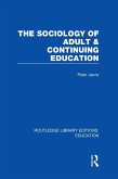 The Sociology of Adult & Continuing Education (eBook, PDF)