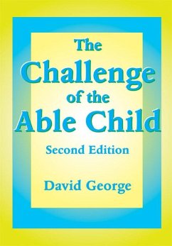 The Challenge of the Able Child (eBook, PDF) - George, David
