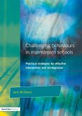 Challenging Behaviour in Mainstream Schools (eBook, ePUB)