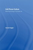 Cell Phone Culture (eBook, PDF)
