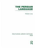 The Persian Language (RLE Iran B) (eBook, ePUB)
