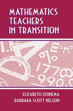 Mathematics Teachers in Transition (eBook, PDF)