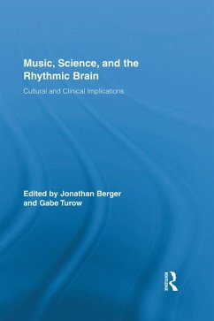 Cover Music, Science, and the Rhythmic Brain (eBook, ePUB)