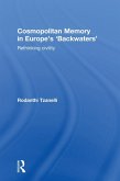 Cosmopolitan Memory in Europe's 'Backwaters' (eBook, PDF)