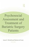 Psychosocial Assessment and Treatment of Bariatric Surgery Patients (eBook, PDF)