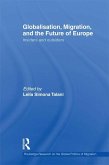 Globalisation, Migration, and the Future of Europe (eBook, ePUB)