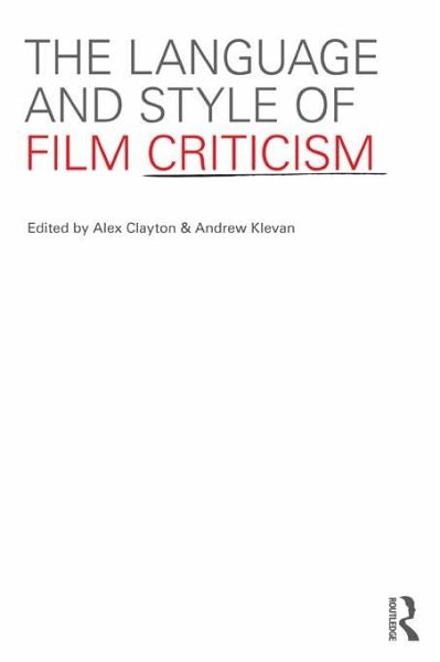 The Language and Style of Film Criticism (eBook, ePUB)