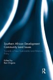 Southern African Development Community Land Issues (eBook, ePUB)