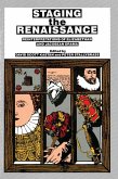 Staging the Renaissance (eBook, PDF)