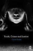 Youth, Crime and Justice (eBook, PDF)