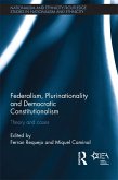 Federalism, Plurinationality and Democratic Constitutionalism (eBook, PDF)