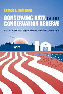 Conserving Data in the Conservation Reserve (eBook, PDF) - Hamilton, James