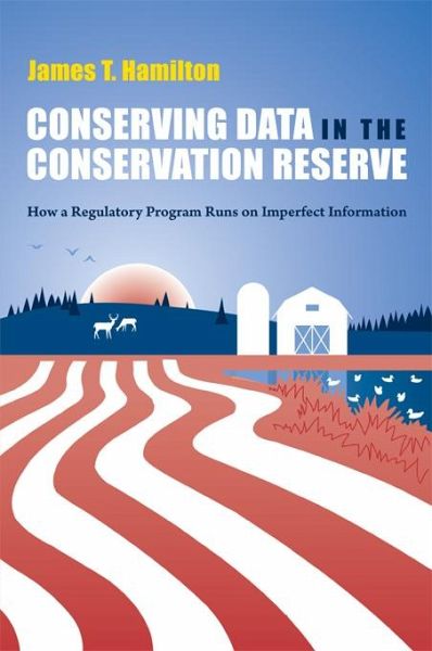 Conserving Data in the Conservation Reserve (eBook, PDF) Conserving Data in the Conservation Reserve (eBook, PDF)