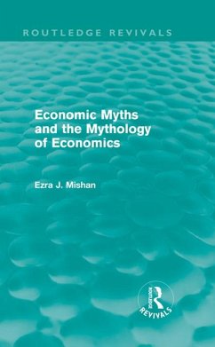 Cover Economic Myths and the Mythology of Economics (Routledge Revivals) (eBook, ePUB)