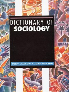 Dictionary of Sociology (eBook, PDF) - Lawson, Tony; Garrod, Joan