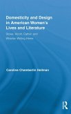 Domesticity and Design in American Women's Lives and Literature (eBook, ePUB)
