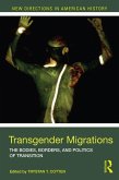 Transgender Migrations (eBook, ePUB)