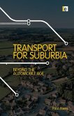 Transport for Suburbia (eBook, PDF)