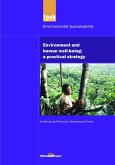 UN Millennium Development Library: Environment and Human Well-being (eBook, PDF) UN Millennium Development Library: Environment and Human Well-being (eBook, PDF)