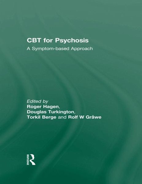 CBT for Psychosis (eBook, PDF) CBT for Psychosis (eBook, PDF)