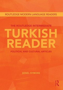 The Routledge Intermediate Turkish Reader (eBook, PDF) - Symons, Senel