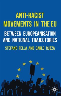 Anti-Racist Movements in the EU (eBook, PDF) - Fella, Stefano; Ruzza, Carlo