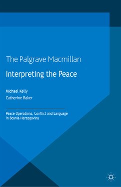 Interpreting the Peace (eBook, PDF) - Kelly, M.; Baker, C.