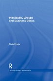 Individuals, Groups, and Business Ethics (eBook, PDF)