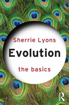 Evolution: The Basics (eBook, ePUB) - Lyons, Sherrie