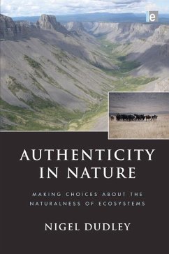 Authenticity in Nature (eBook, ePUB) - Dudley, Nigel