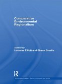 Comparative Environmental Regionalism (eBook, PDF) Comparative Environmental Regionalism (eBook, PDF)
