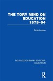 The Tory Mind on Education (eBook, PDF)