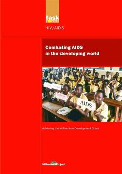 UN Millennium Development Library: Combating AIDS in the Developing World (eBook, ePUB) - Millennium Project, Un