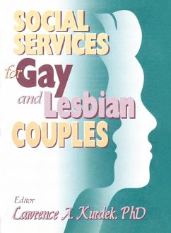 Social Services for Gay and Lesbian Couples (eBook, ePUB) - Kurdek, Lawrence A