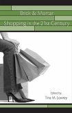 Brick & Mortar Shopping in the 21st Century (eBook, ePUB)