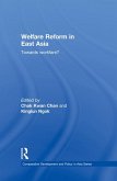 Welfare Reform in East Asia (eBook, PDF)