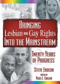 Bringing Lesbian and Gay Rights Into the Mainstream (eBook, ePUB)