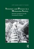 Structure and Process in a Melanesian Society (eBook, ePUB)