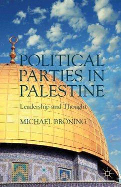 Political Parties in Palestine (eBook, PDF) - Bröning, M.
