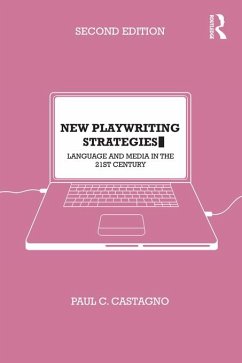 New Playwriting Strategies (eBook, PDF) - Castagno, Paul