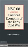 NSC 68 and the Political Economy of the Early Cold War (eBook, PDF)