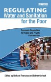 Regulating Water and Sanitation for the Poor (eBook, PDF)