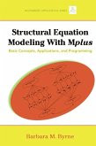 Structural Equation Modeling with Mplus (eBook, ePUB)
